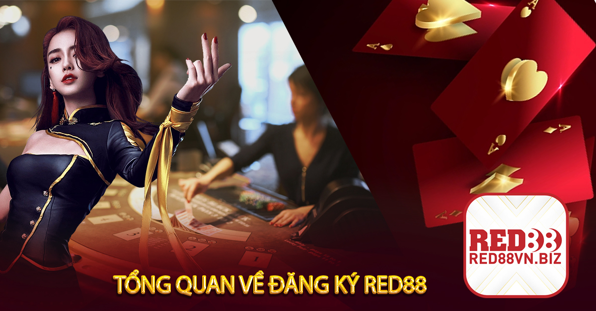 Đăng Ký Red88⚡Hướng Dẫn Đăng Ký Và Lỗi Thường Gặp