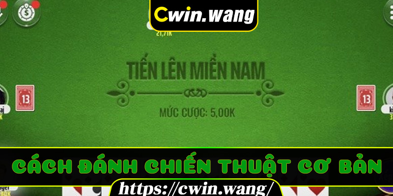 Tất Tần Tật Từ A – Z Về Game Bài Tiến Lên Miền Nam Tại Cwin - RED88